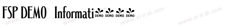 FSP DEMO   Informati字体转换